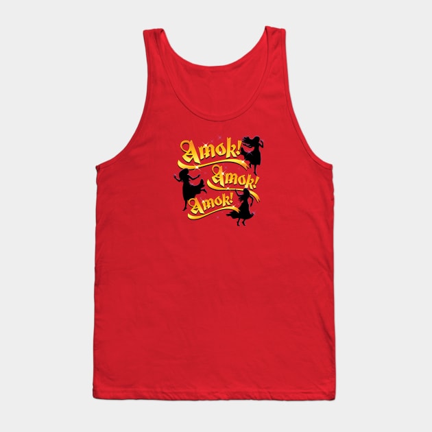 Amok! Amok! Amok! Tank Top by SaltyCult